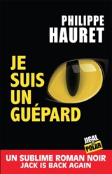 Je suis un guépard - Philippe Hauret