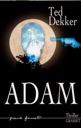 Adam - Ted Dekker