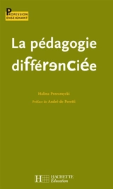 La pédagogie différenciée - Halina Przesmycki