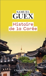 Histoire de la Corée - Samuel Guex