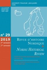 Revue d'histoire nordique = Nordic historical review, n° 29. Se nourrir et se vêtir dans les pays du Nord au Moyen Age. Food and clothing in the Nordic countries in the Middle Ages