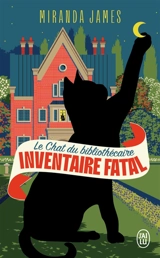 Le chat du bibliothécaire. Vol. 2. Inventaire fatal - Miranda James