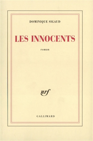 Les innocents - Dominique Sigaud