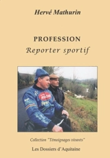 Profession reporter sportif - Hervé Mathurin