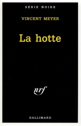 La hotte - Vincent Meyer