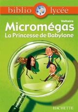 Micromégas. La princesse de Babylone - Voltaire