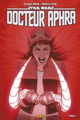 Star Wars : Docteur Aphra. Vol. 4. Crimson reign - Alyssa Wong