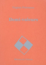 Demi-valeurs : I & II - Virginie Poitrasson