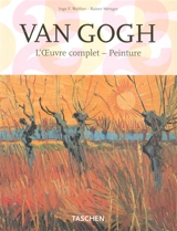 Van Gogh : l'oeuvre complet-peinture - Ingo F. Walther