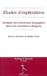 Psychologie de l'interaction, n° 15-16. Analyse des processus langagiers dans les entretiens cliniques