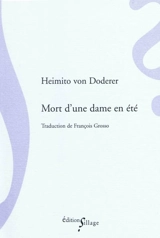 Mort d'une dame en été - Heimito von Doderer