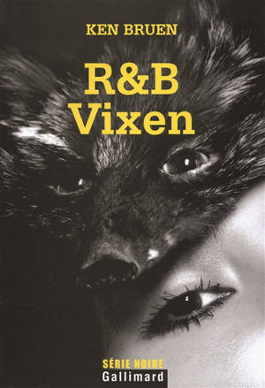 R & B. Vixen - Ken Bruen