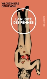 La nudité des femmes - Wlodzimierz Odojewski