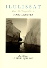 Ilulissat : journal de voyage - Marc Deneyer