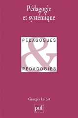 Pédagogie et systémique - Georges Lerbet