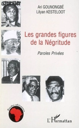 Les grandes figures de la négritude - Ari Gounongbé
