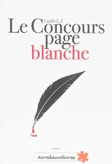 Le concours page blanche - Guido LZ