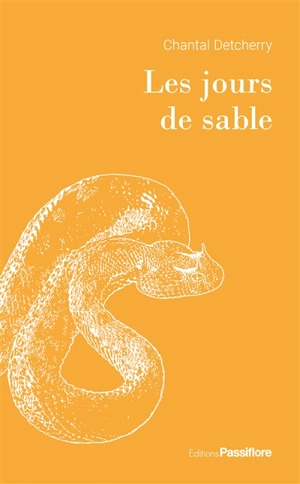 Les jours de sable - Chantal Detcherry