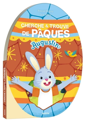 Augustin : cherche & trouve de Pâques - Pascal Brissy