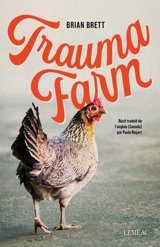 Trauma Farm - Brian Brett