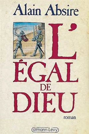 L'Egal de Dieu - Alain Absire