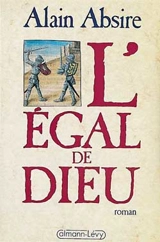 L'Egal de Dieu - Alain Absire
