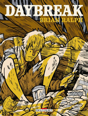 Daybreak - Brian Ralph