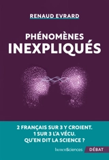 Phénomènes inexpliqués - Renaud Evrard