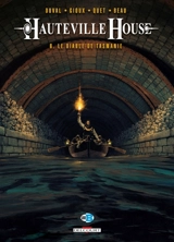 Hauteville house. Vol. 6. Le Diable de Tasmanie - Fred Duval