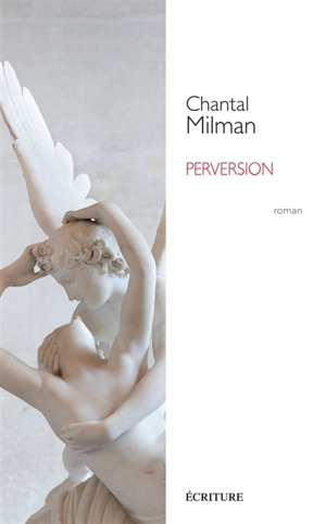 Perversion - Chantal Milman