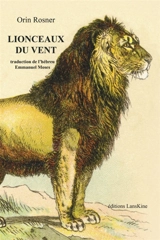 Lionceaux du vent - Orin Rosner
