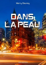 Dans la peau - Merry Daurey