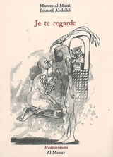 Je te regarde - Maram al- Masri