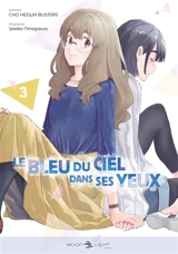 Le bleu du ciel dans ses yeux. Vol. 3 - Cho-Heiwa Busters