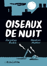 Oiseaux de nuit - Jaroslav Rudis