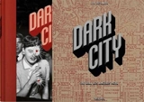 Dark city : the real Los Angeles noir - Jim Heimann