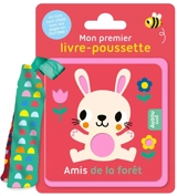 Amis de la forêt : mon premier livre-poussette - Deborah van de Leijgraaf