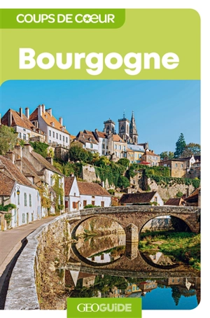 Bourgogne - Annie Crouzet