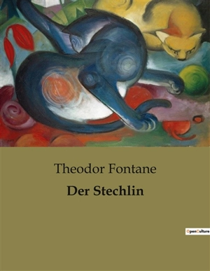 Der Stechlin - Theodor Fontane