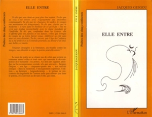 Elle entre - Jacques Guigou