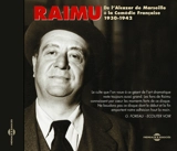 Raimu : 1930-1942 - Raimu
