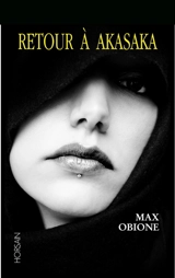 Retour à Akasaka - Max Obione
