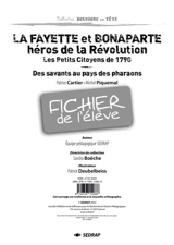La Fayette et Bonaparte, héros de la Révolution : Les petits citoyens de 1790, Des savants au pays des pharaons, Patrice Cartier, Michel Piquemal : fichier de l'élève - Société d'édition et de diffusion pour la recherche et l'action pédagogique