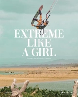 Extreme Like A Girl - Carolina Amell
