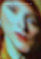 Suzanne Bocanegra Poorly Watched Girls - Suzanne Bocanegra