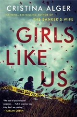 Girls Like Us - Cristina Alger