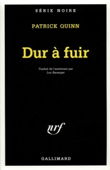 Dur à fuir - Patrick Quinn