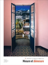 Styles de vie. Vol. 2. Mesure et démesure - La Fabrique de Méditerranée