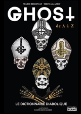 Ghost de A à Z : le dictionnaire diabolique - Marie Berginiat