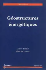 Géostructures énergétiques - Lyesse Laloui